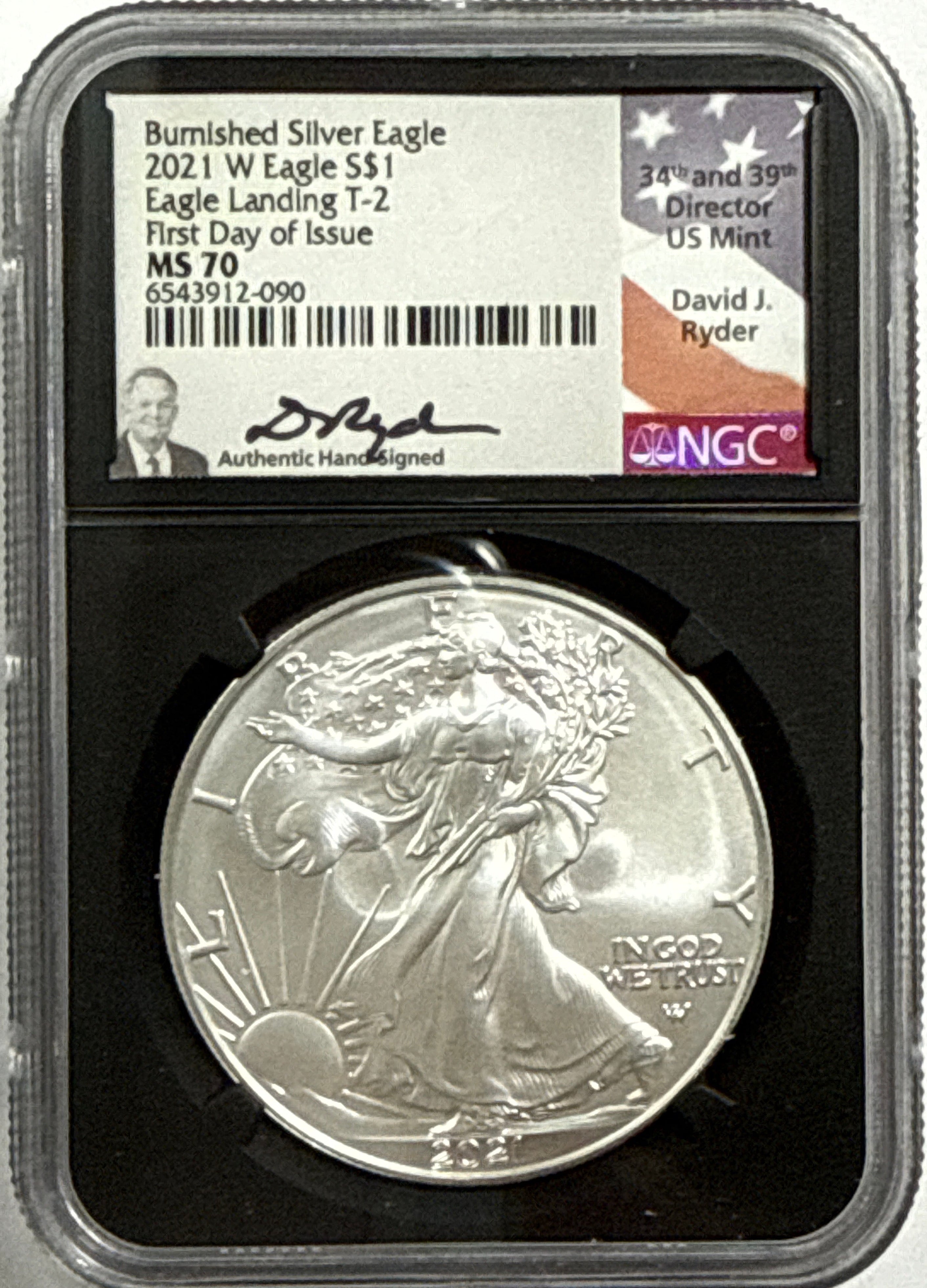 2021-W Burnished American Silver Eagle T-2 NGC FDOI MS70 D. Ryder Hand Signed