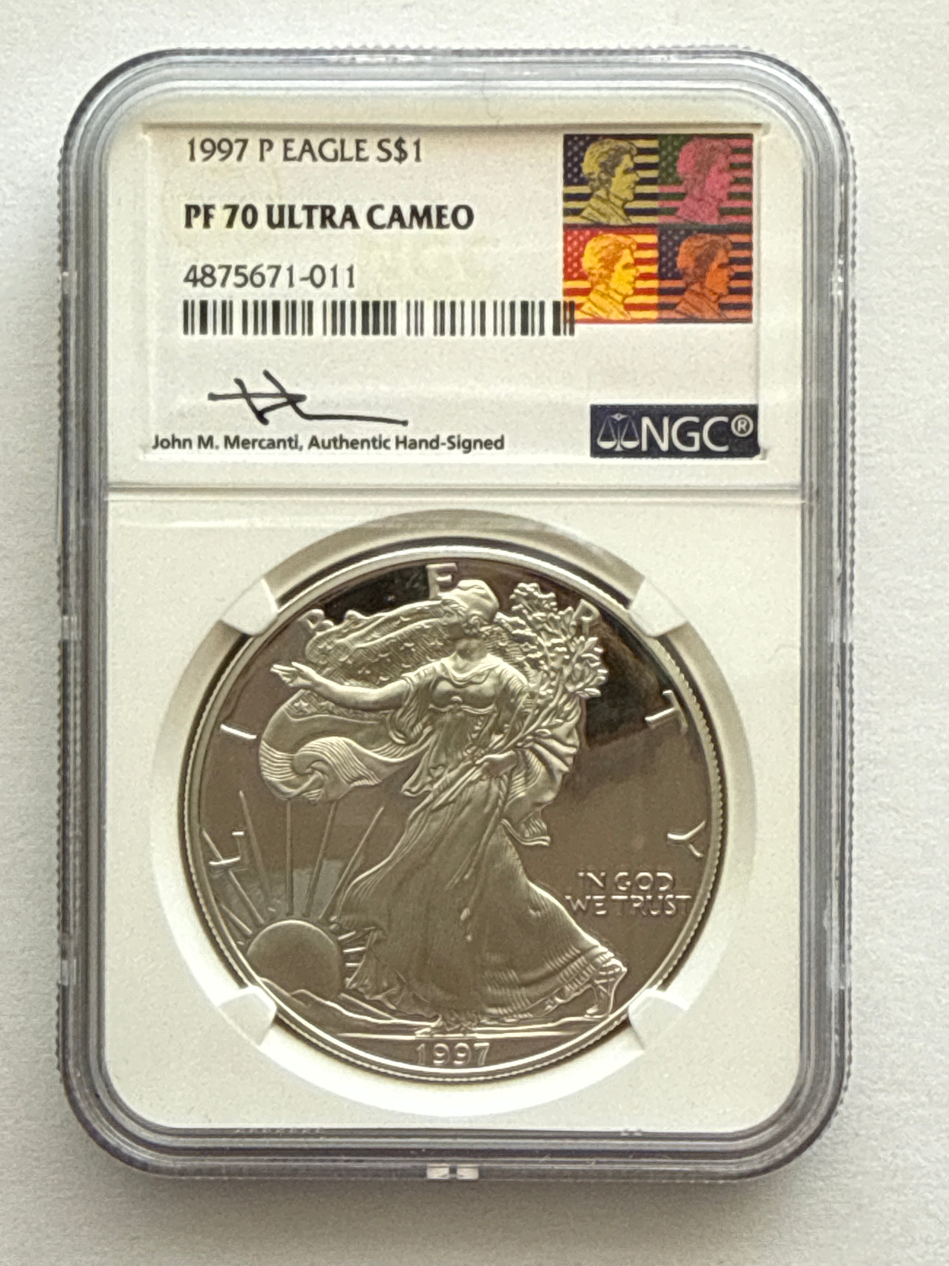 1997-P American Silver Eagle NCG 1 oz PF70 UCAM  J. M. Mercanti hand signed pop #11 Art Label