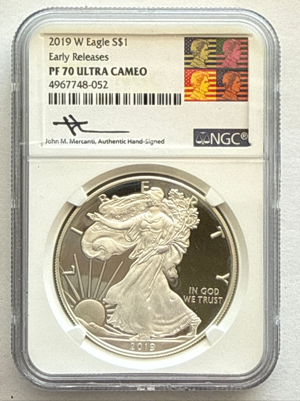 2019-W American Silver Eagle NGC 1 oz PF70 UCAM ER J. M. Mercanti hand signed Art Label