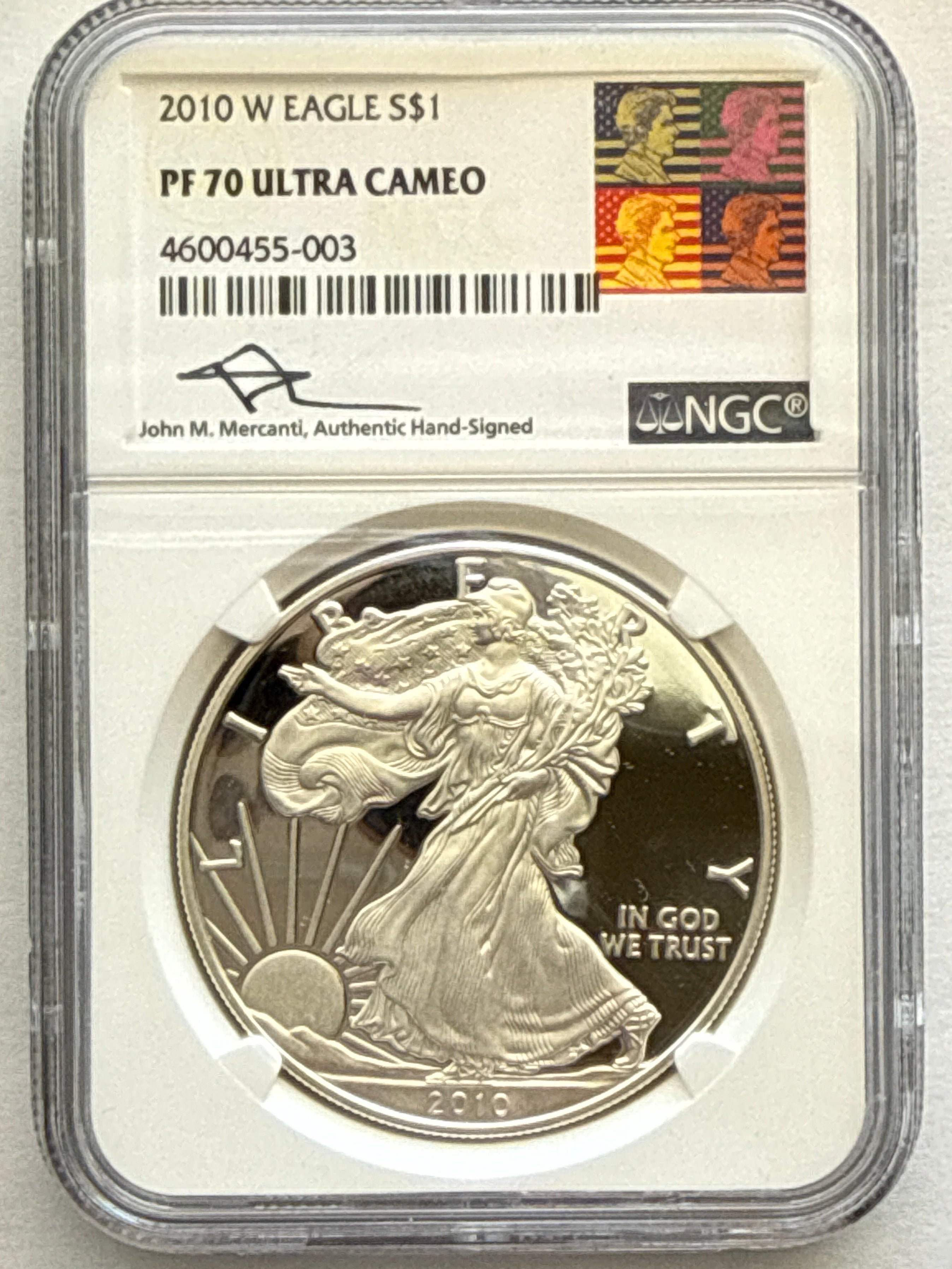 2010-W American Silver Eagle NGC 1 oz PF70 UCAM  J. M. Mercanti hand signed pop #3 Art Label