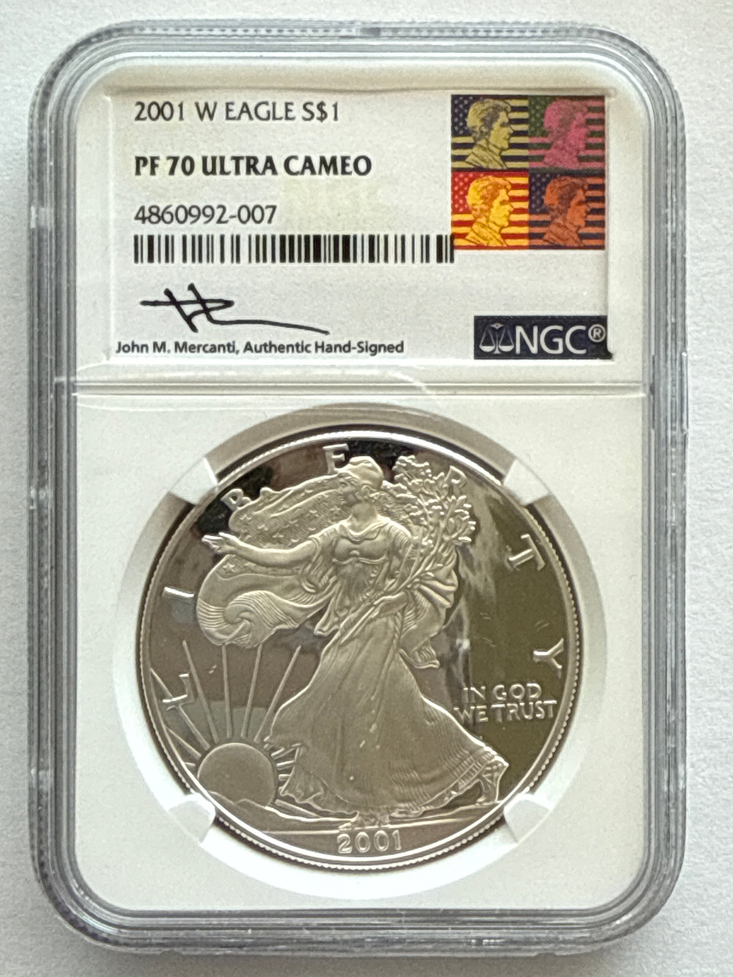 2001-W American Silver Eagle NGC 1 oz PF70 UCAM  J. M. Mercanti hand signed pop #7 Art Label