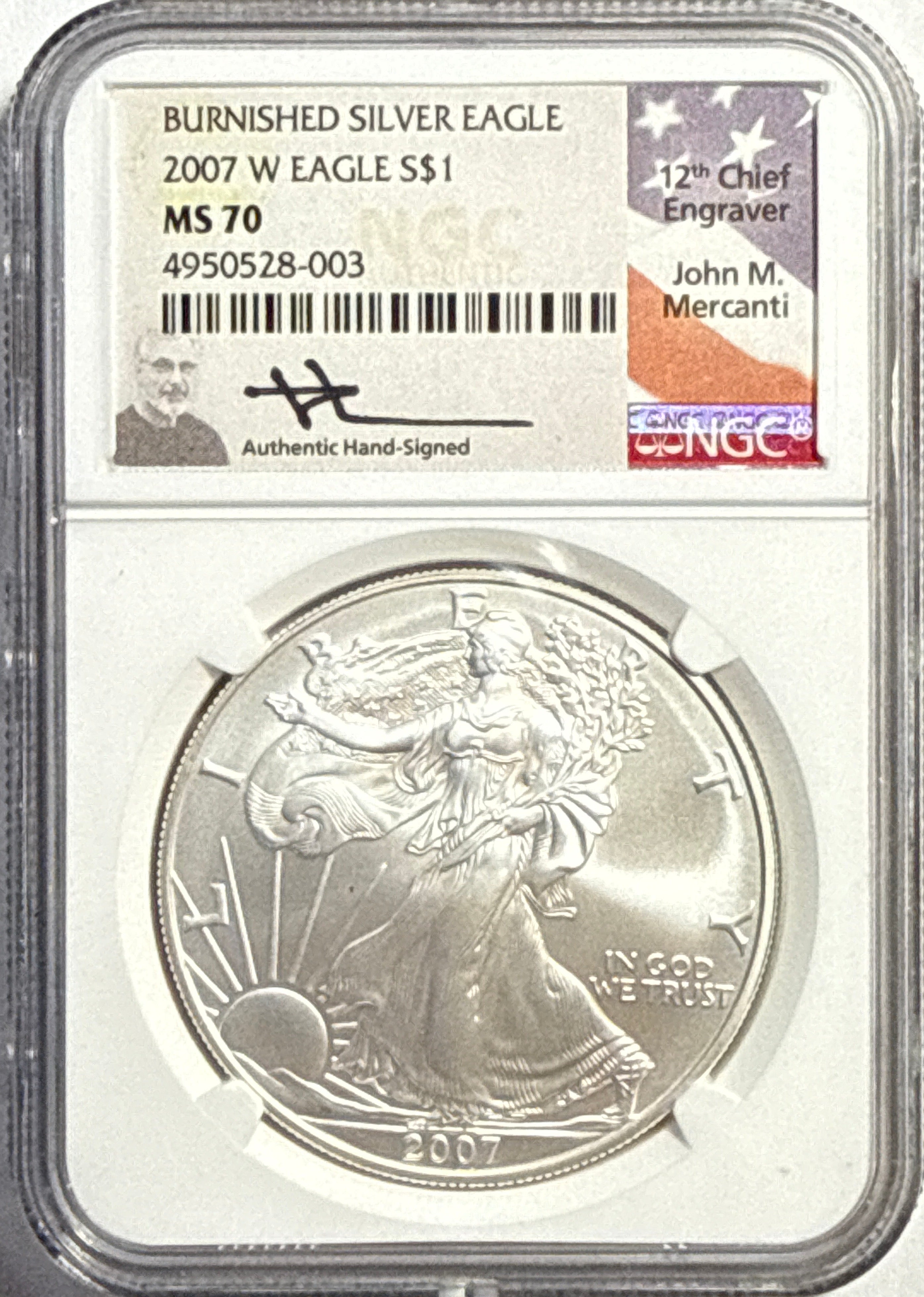 2007-W Burnished American Silver Eagle $1 NGC MS70 Mercanti Hand-Signed