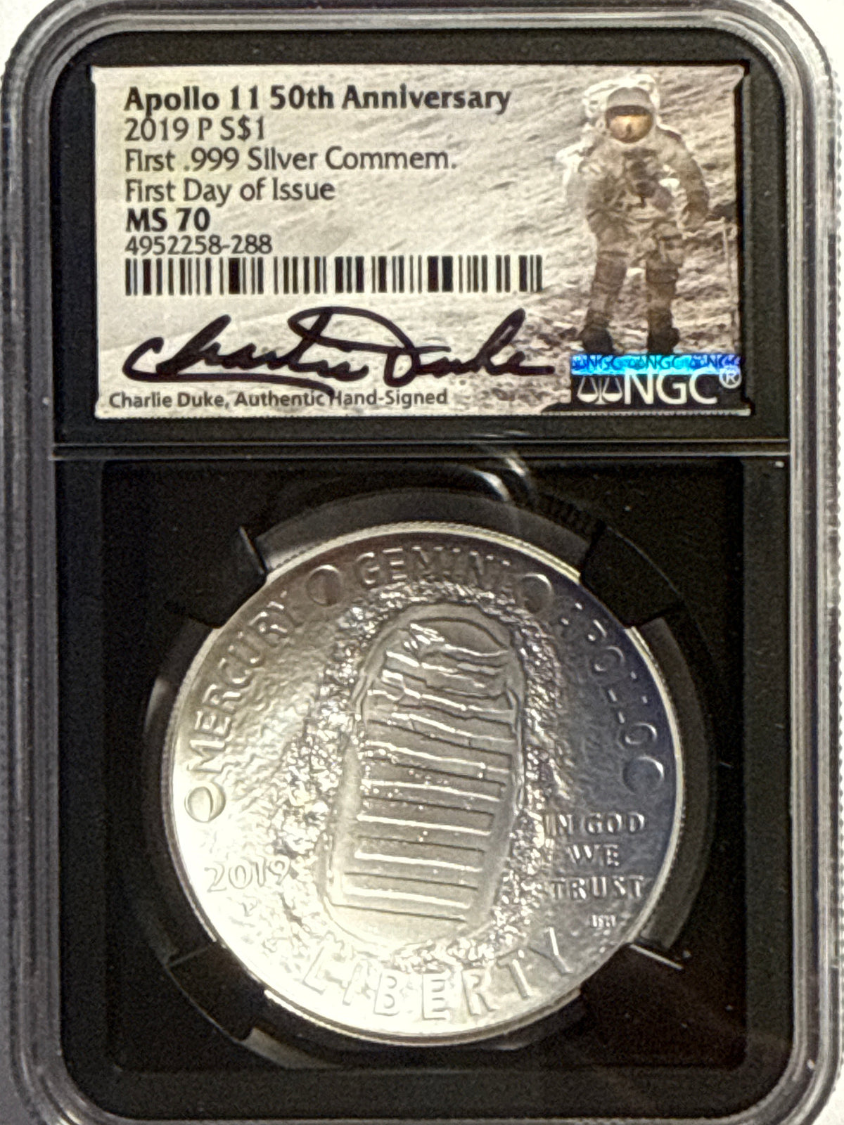 Vintage Vault: 2019 Apollo 11 Silver D/S/P 50C/$1 FDI MS70/PF70 UCAM NGC: Gold W $5 FDI MS70/PF70 UCAM NGC Charlie Duke Hand-Signed