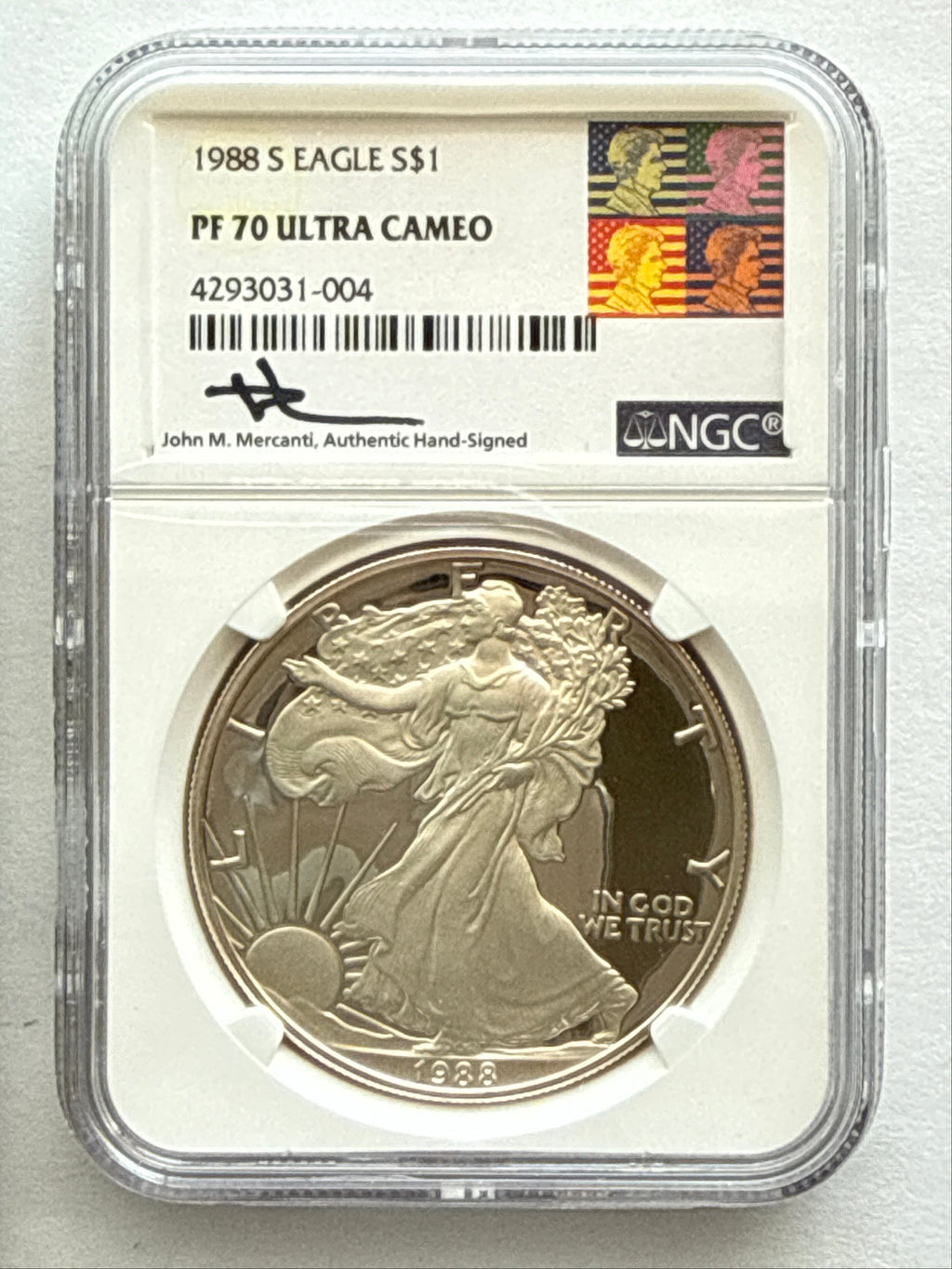 1988-S American Silver Eagle NGC 1 oz PF70 UCAM  J. M. Mercanti hand signed pop #4 Art Label
