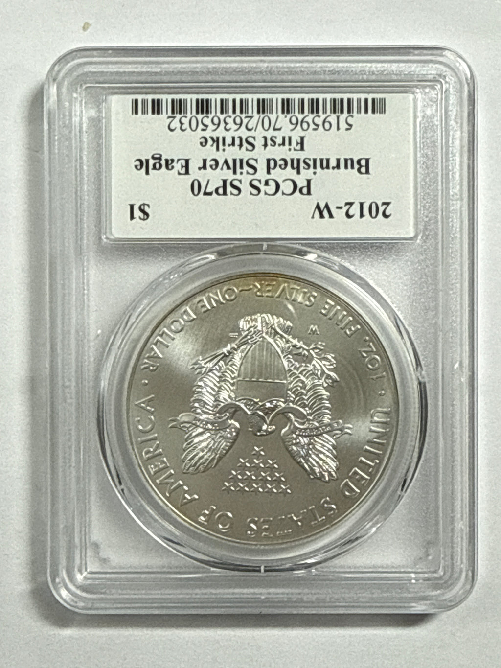 2012-W Burnished American Silver Eagle PCGS SP70 First Strike John Mercanti Hand Signed Mint Engraver Series Label