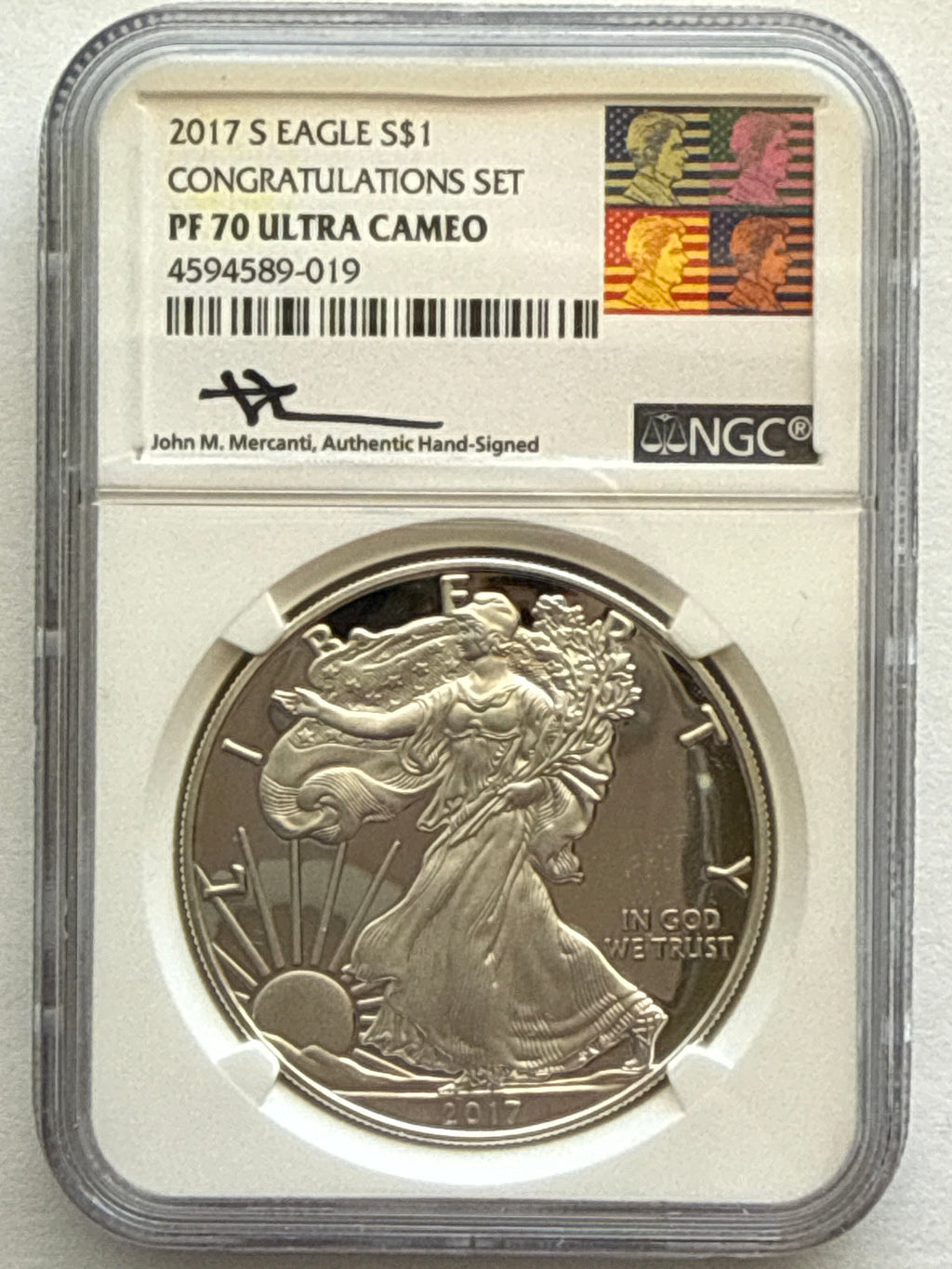 2017-S American Silver Eagle NGC 1 oz PF70 UCAM Congratulaytions SetI J. M. Mercanti hand signed  Art Label