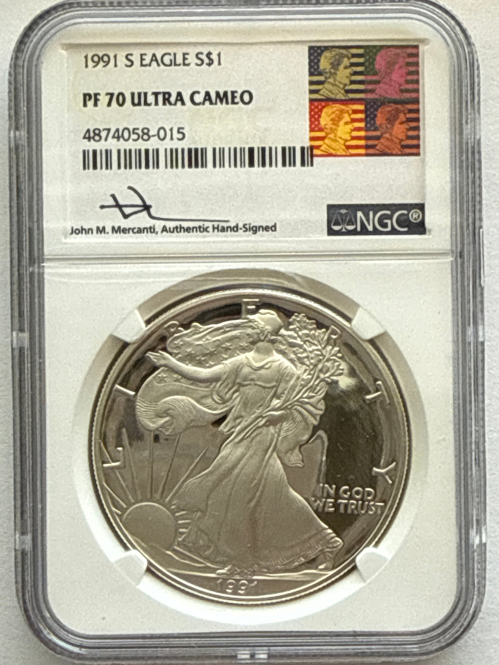1991-S American Silver Eagle NGC 1 oz PF70 UCAM  J. M. Mercanti hand signed pop #15 Art Label
