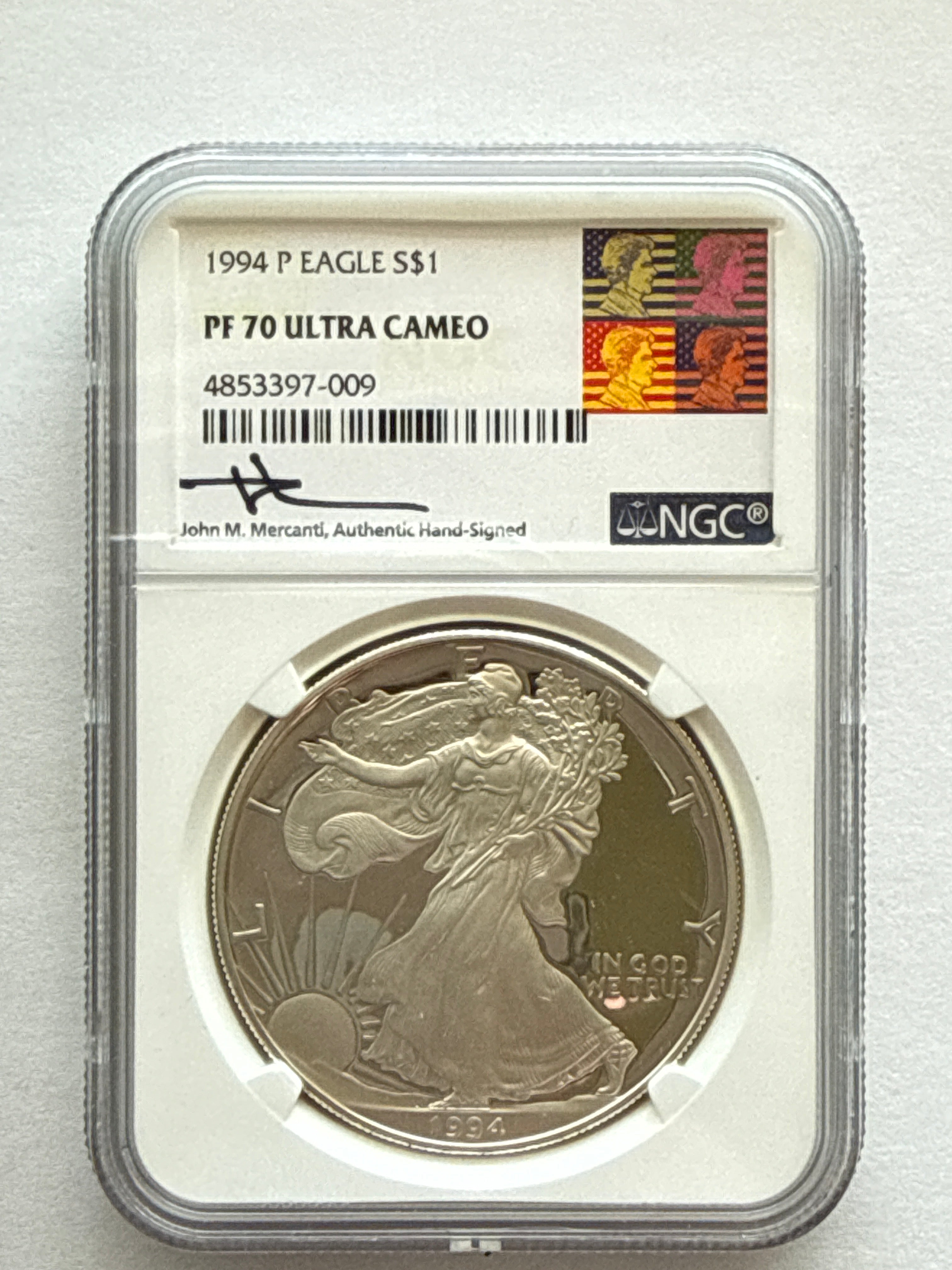 1994-P American Silver Eagle NGC 1 oz PF70 UCAM  J. M. Mercanti hand signed pop #9 Art Label