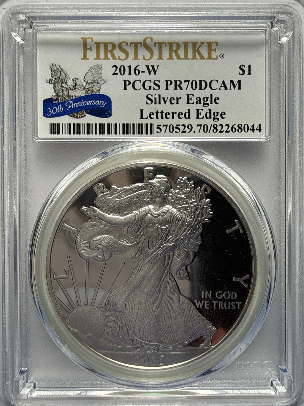 2016-W American Silver Eagle PCGS FS PR70 DCAM  30th Anniversary Lettered Edge
