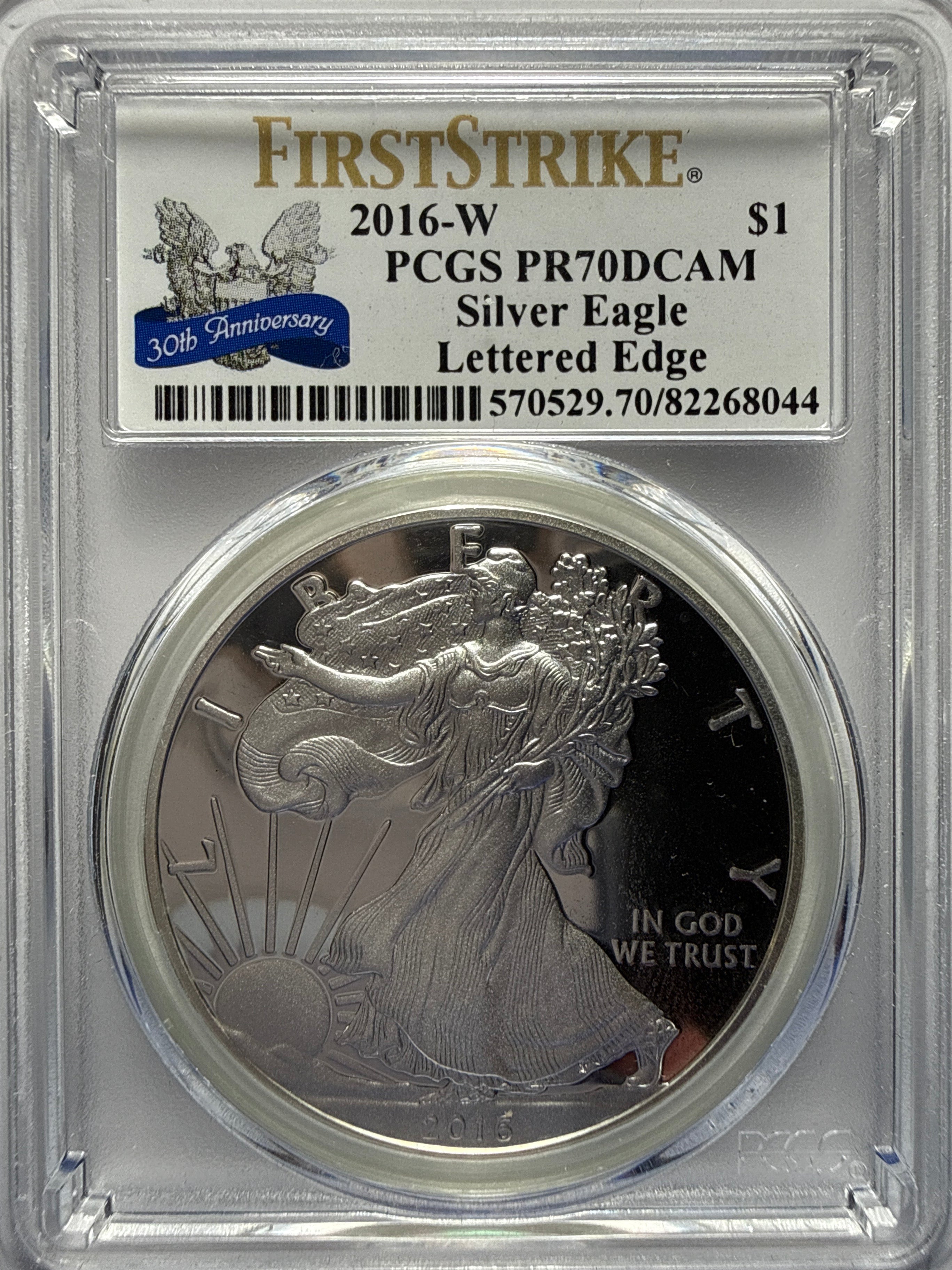2016-W American Silver Eagle PCGS FS PR70 DCAM  30th Anniversary Lettered Edge