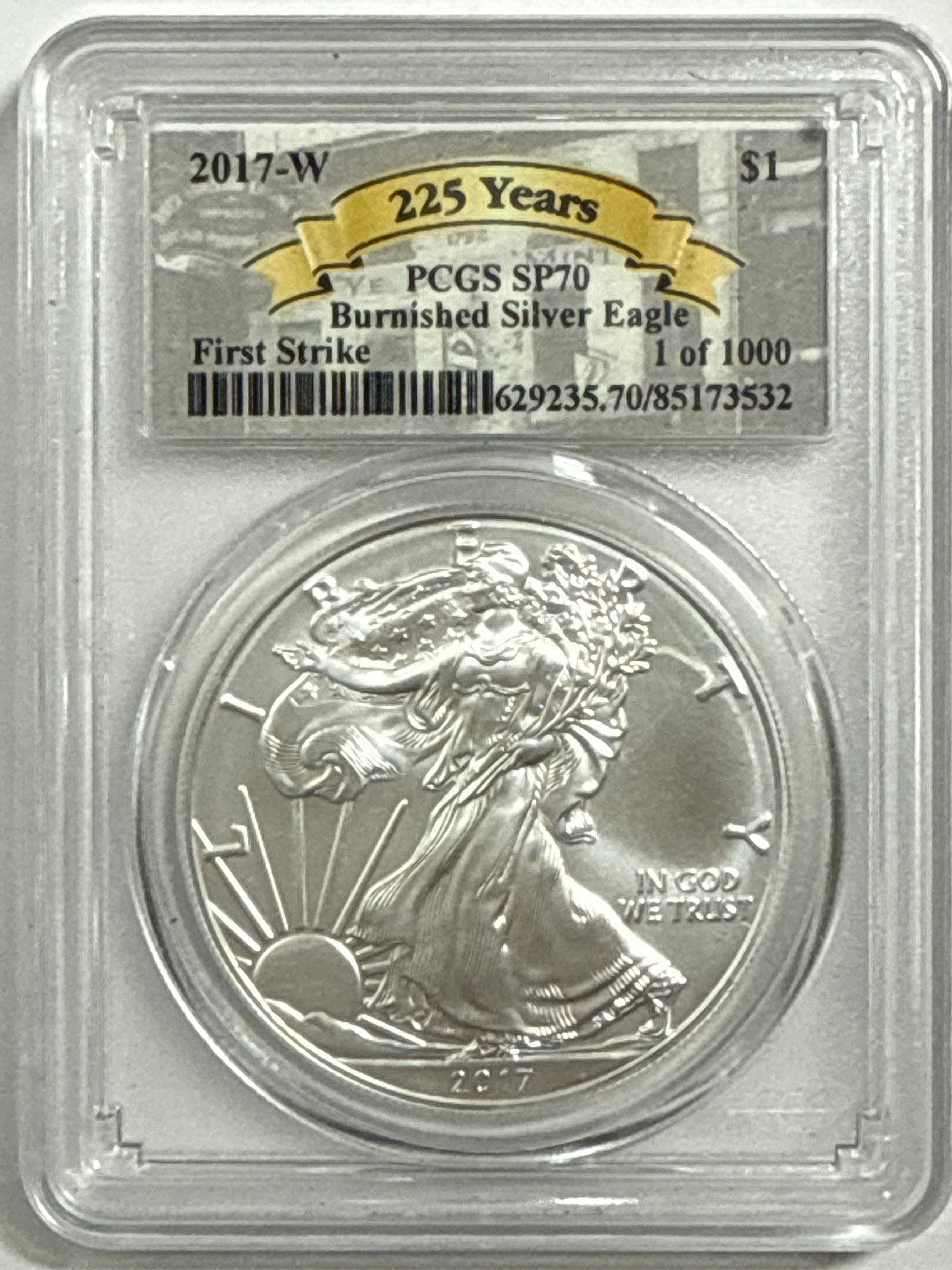 2017-W Burnished American Silver Eagle PCGS SP70 FS 225 Years