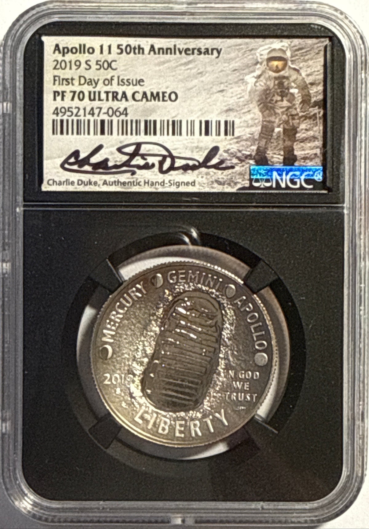 Vintage Vault: 2019 Apollo 11 Silver D/S/P 50C/$1 FDI MS70/PF70 UCAM NGC: Gold W $5 FDI MS70/PF70 UCAM NGC Charlie Duke Hand-Signed