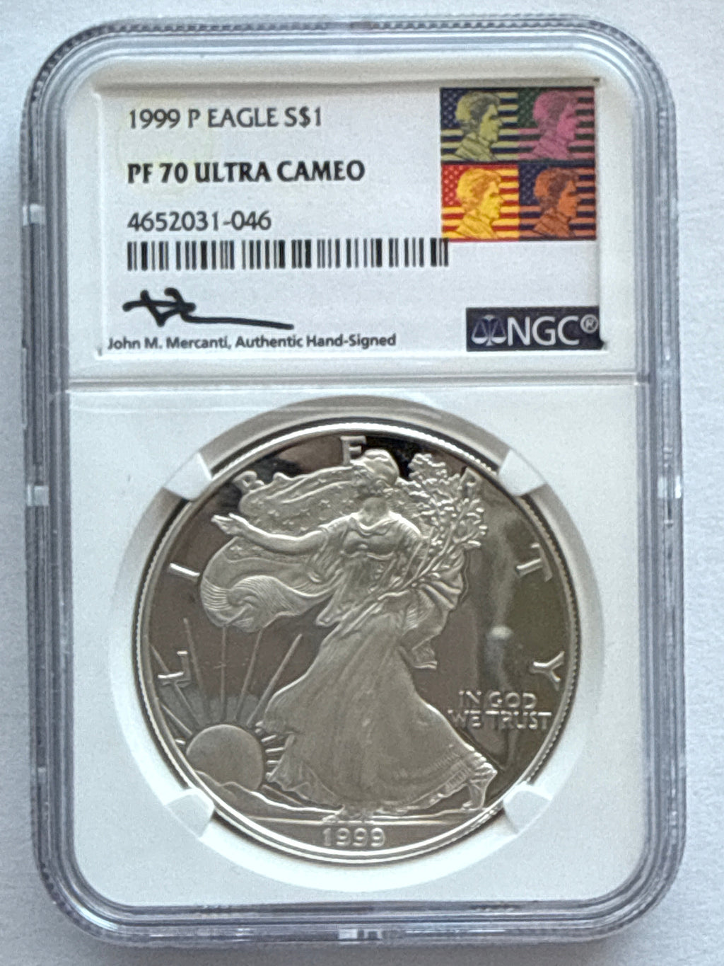 1999-P American Silver Eagle NGC 1 oz PF70 UCAM  J. M. Mercanti hand signed Art Label