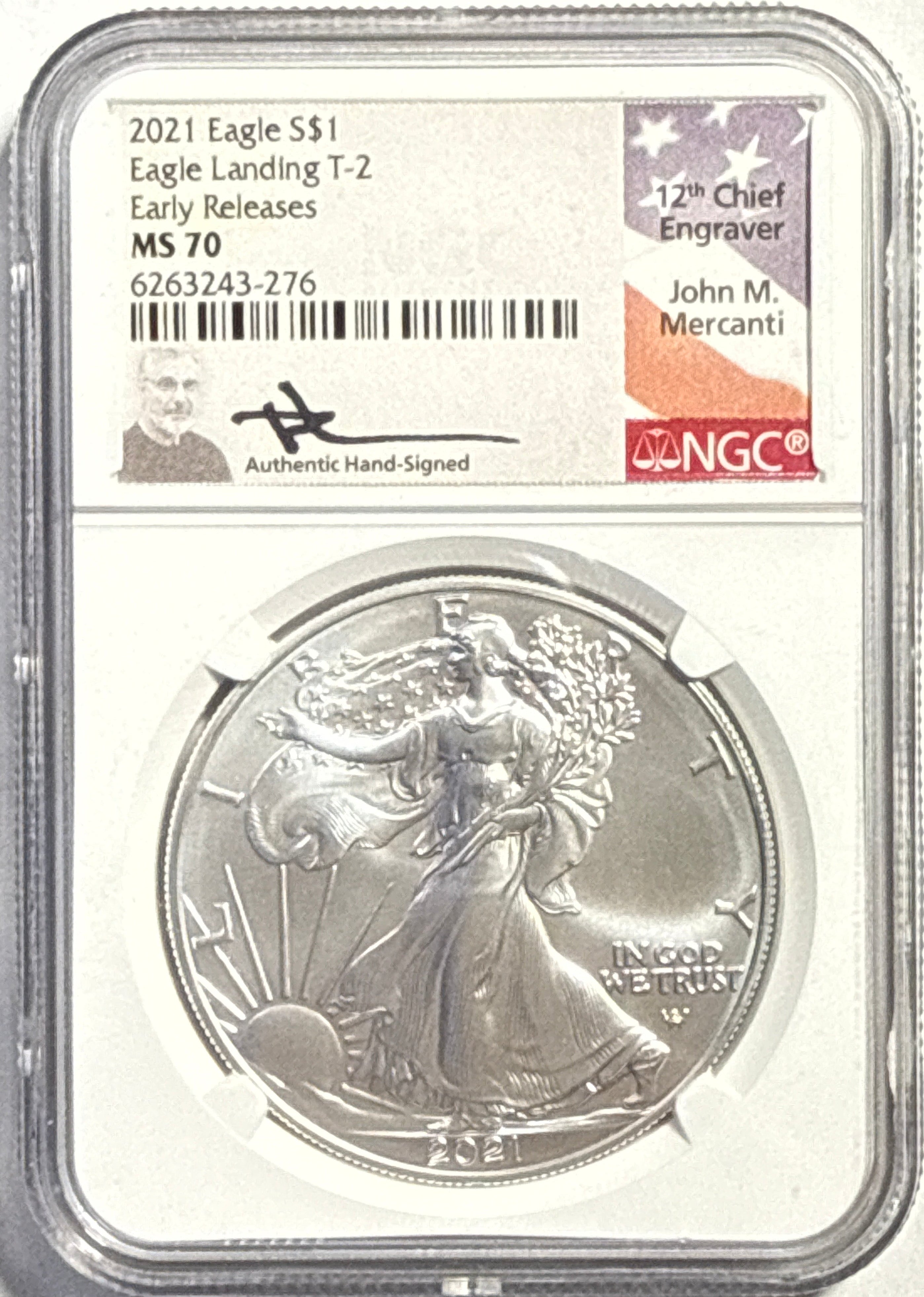 2021 American Silver Eagle $1 NGC Eagle Landing T-2 ER MS70 Mercanti Hand-Signed.