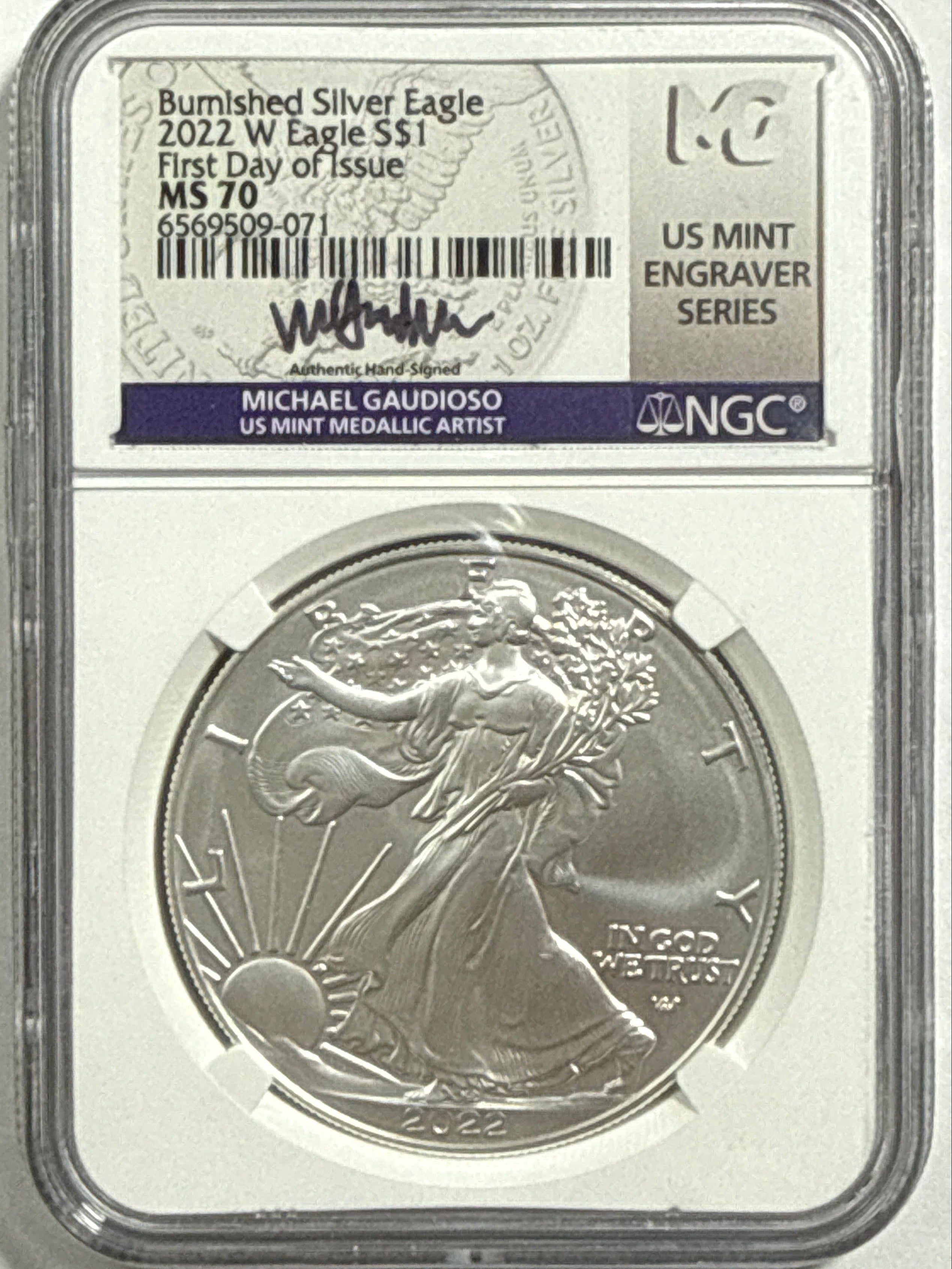 2022-W Burnished American Silver Eagle NGC MS70 FDOI  Michael Gaudioso Hand Signed