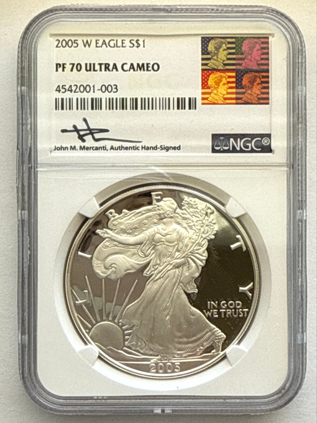 2005-W American Silver Eagle NGC 1 oz PF70 UCAM  J. M. Mercanti hand signed pop #3 Art Label