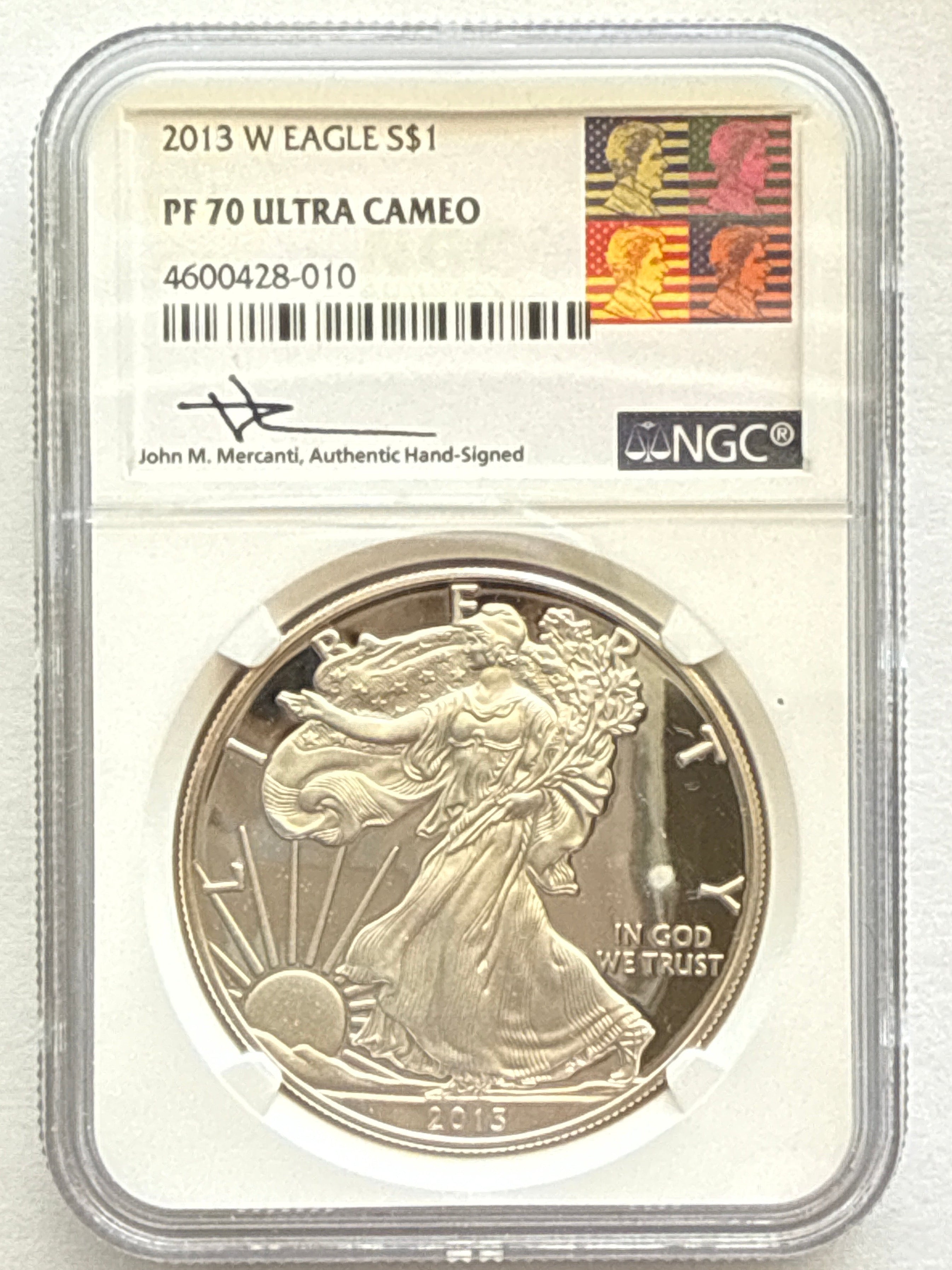 2013-W American Silver Eagle NGC 1 oz PF70 UCAM  J. M. Mercanti hand signed pop #10 Art Label