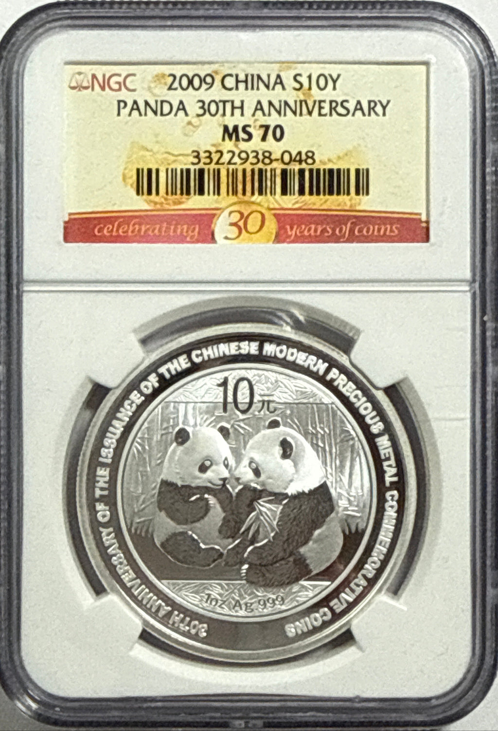 2009 China Silver Panda 10 Yuan 30th Anniversary NGC MS70