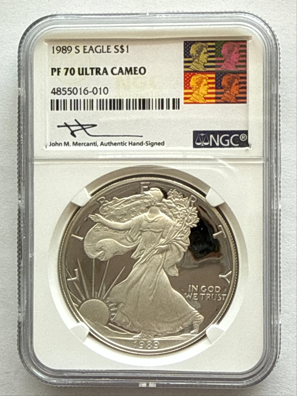 1989-S American Silver Eagle  NGC 1 oz PF70 UCAM  J. M. Mercanti hand signed pop #10 Art Label