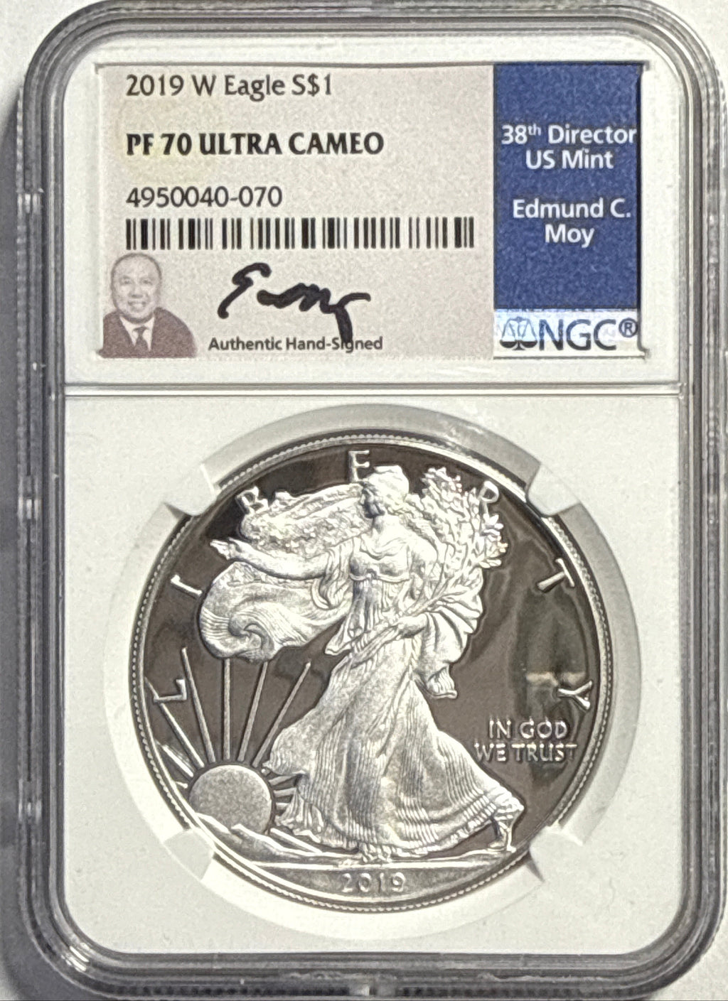 2019-W American Silver Eagle $1 NGC PF70 UCAM Edmund Moy Hand-Signed.
