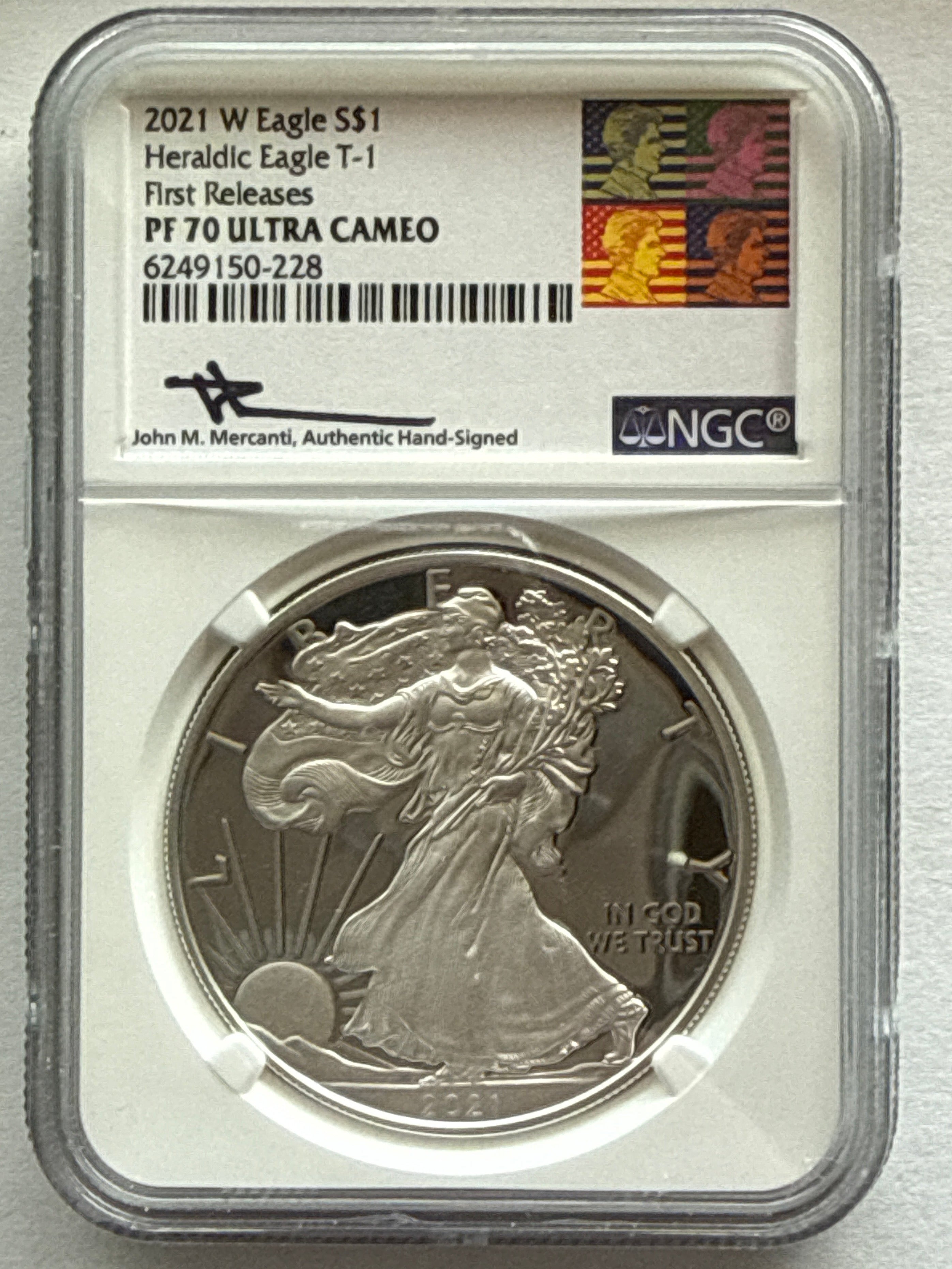 2021-W American Silver Eagle NGC 1 oz PF70 UCAM First Release Heraldic Eagle T-1 J.M. Mercanti Hand Signed Art Label