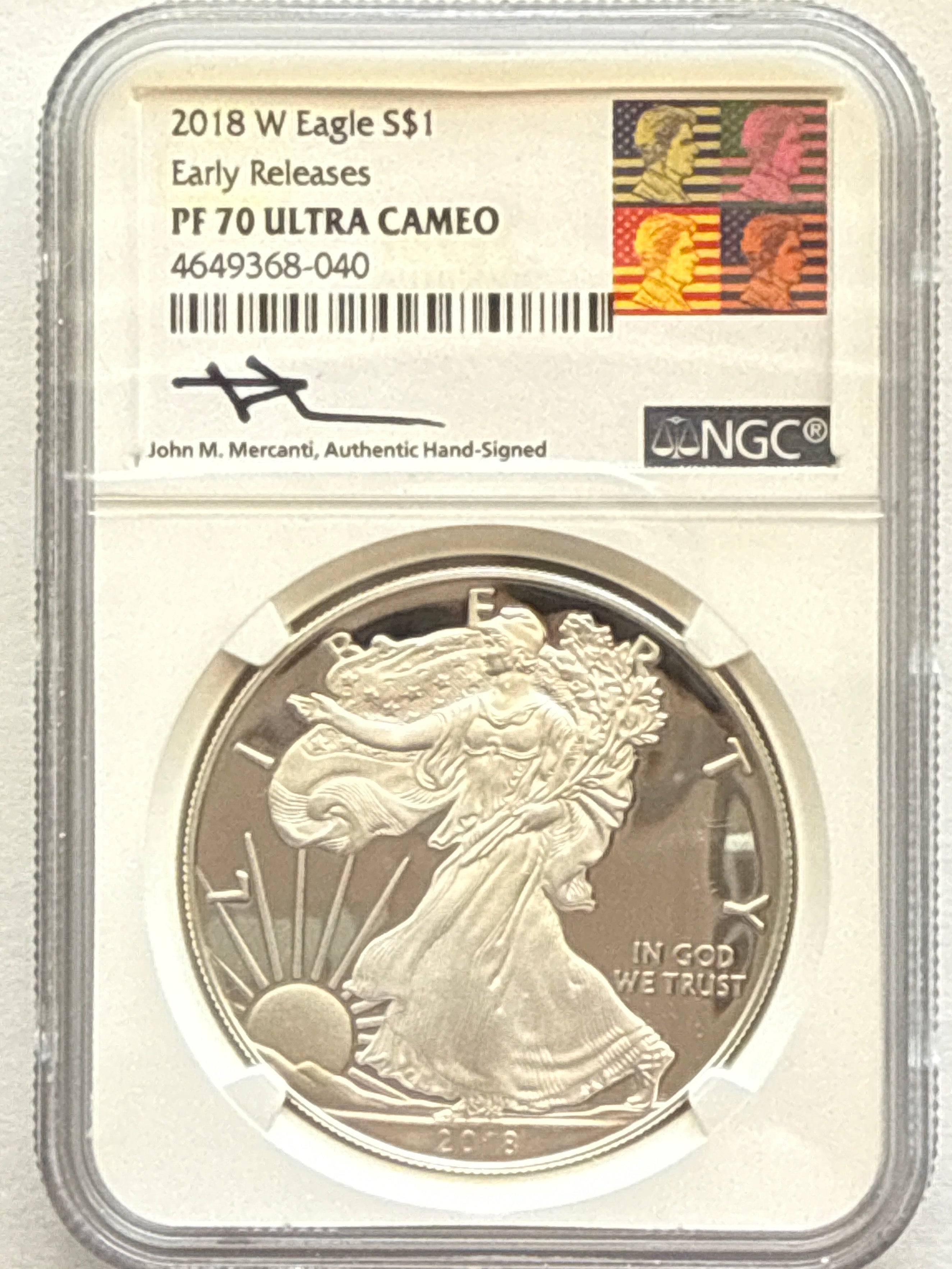2018-W American Silver Eagle NGC 1 oz PF70 ER J. M. Mercanti hand signed  Art Label