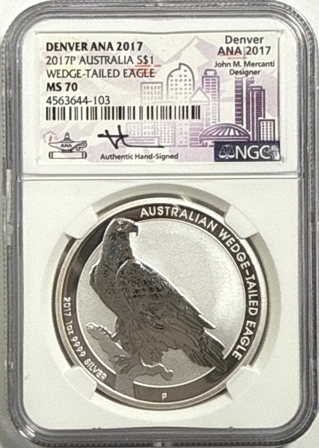 2017P Australia $1 Silver Wedged-Tailed Eagle NGC Denver ANA 2017 MS70