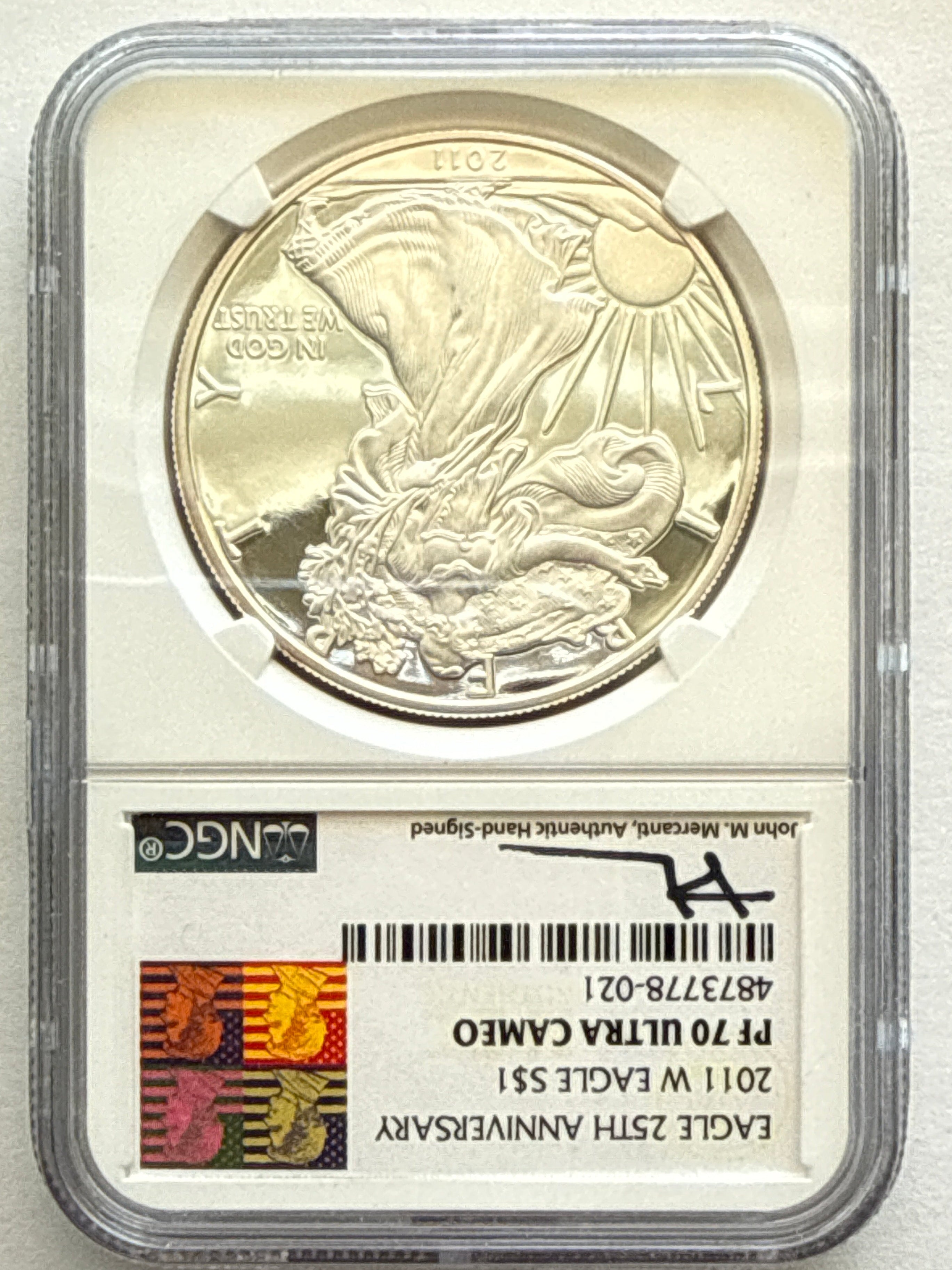 2011-W American Silver Eagle NGC 1 oz PF70 UCAM  J. M. Mercanti hand signed pop #21 Art Label
